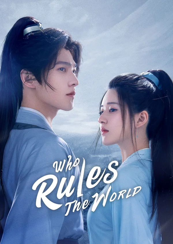 Who Rules the World (且试天下) poster
